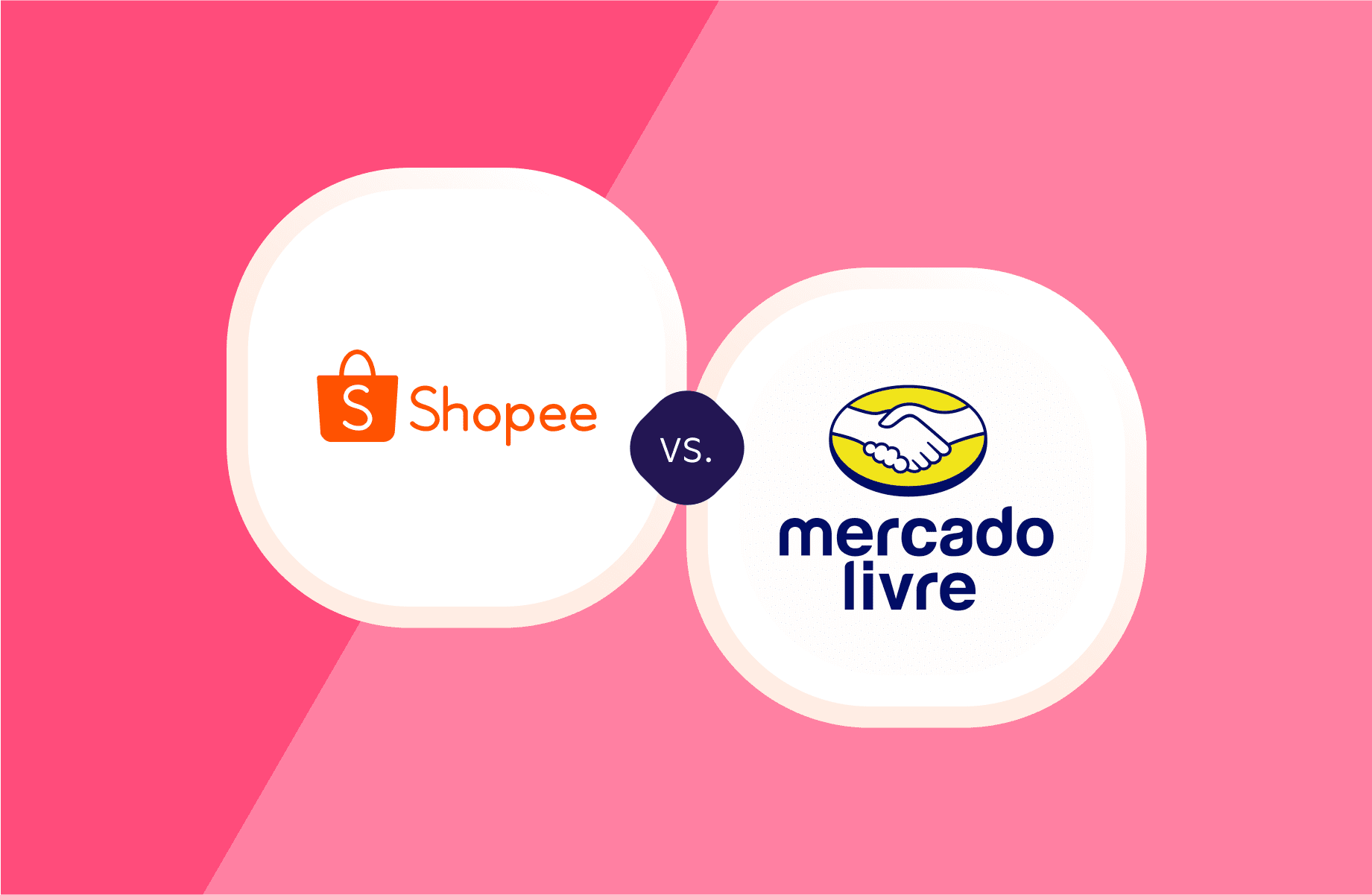 Mercado Livre ou Shopee