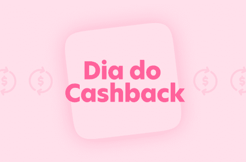 Dia do Cashback: confira tudo sobre a data