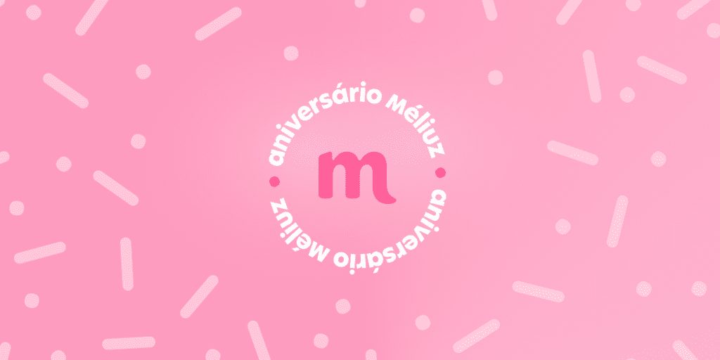 Aniversário do Méliuz 2022: comemore a data com muito cashback e cupom de desconto