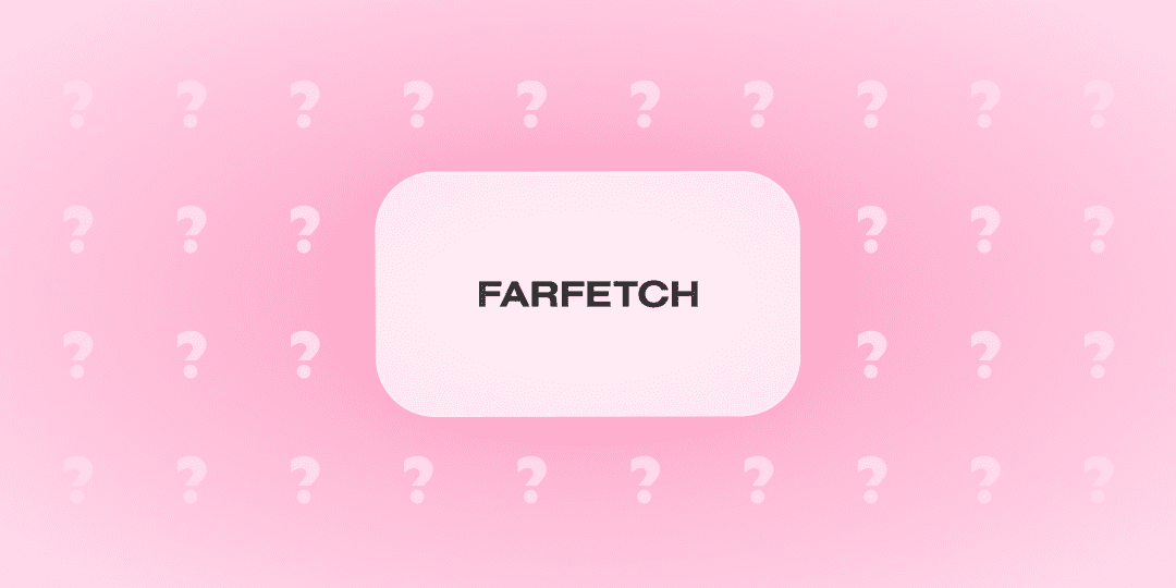 Descubra tudo sobre a FARFETCH Brasil.