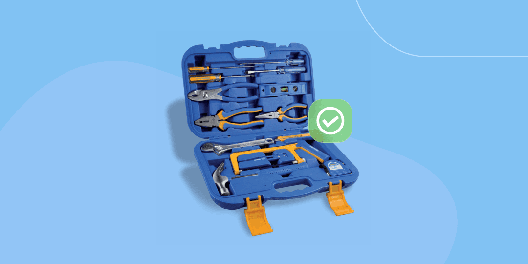 Com o melhor kit de ferramentas em mãos, você terá suporte em todo o tempo.