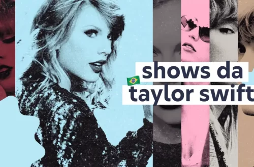 Veja como acompanhar cada um dos shows da Taylor Swift no Brasil em 2023.