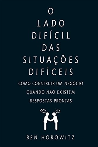 O Lado Difícil das Situações Difíceis