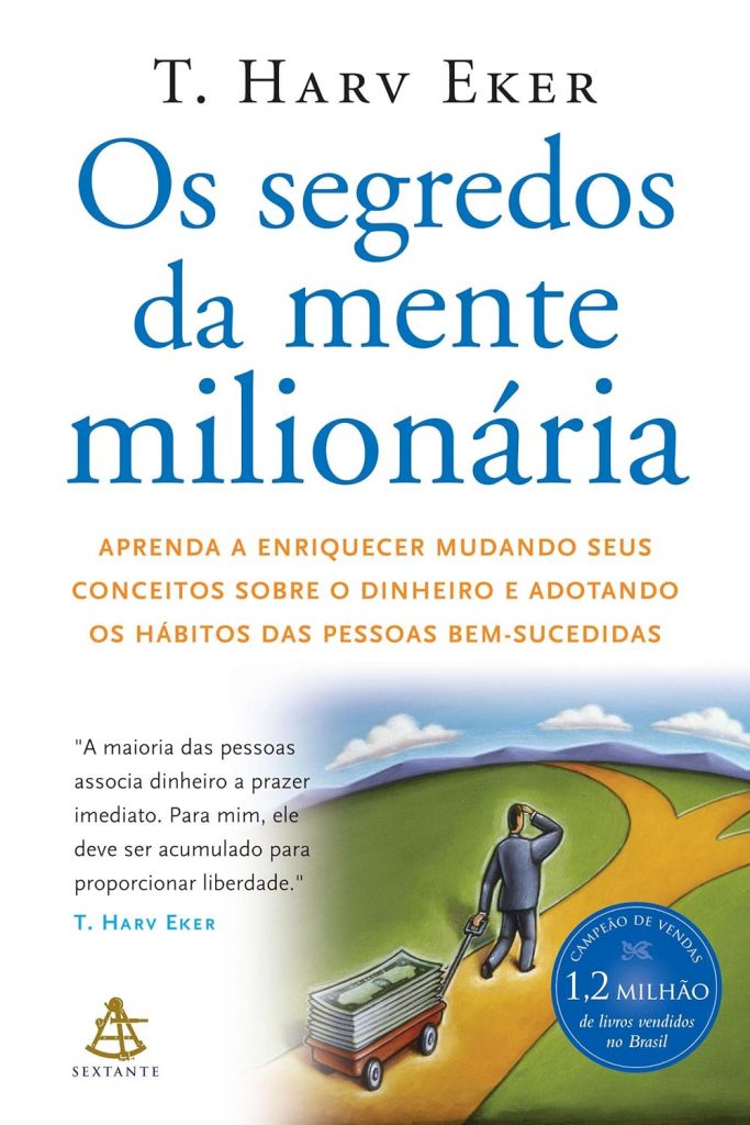 Capa do Livro: Os Segredos Da Mente Milionária