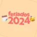 Calendário carnaval 2024 completo.